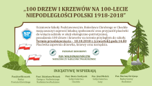 100 drzew i krzewów na 100-lecie Niepodległości Polski 1918-2018